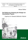 Image for Die Radierung Anbetung der Konige von Giambattista Tiepolo: Capriccio im Gewand biblischer Historie