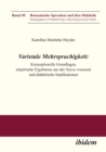 Image for Varietale Mehrsprachigkeit: Konzeptionelle Grundlagen, empirische Ergebnisse aus der Suisse romande und didaktische Implikationen