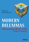 Image for Modern Dilemmas: Understanding Collective Action in the 21st Century