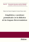 Image for Linguistica y cuestiones gramaticales en la didactica de las lenguas iberorromanicas