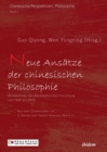 Image for Neue Ansatze der chinesischen Philosophie: Perspektiven der philosophischen Forschung von 1949 bis 2009