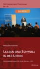 Image for Lesben und Schwule in der Union: Homosexuellenpolitik in der Merkel-CDU