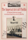 Image for Imperial Aircraft Flotilla: The Worldwide Fundraising Campaign for the British Flying Services in the First World War