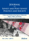 Image for Journal of Soviet and Post-Soviet Politics and Society: 2017/1: A New Land: Rediscovering Agency in Belarusian History, Politics, and Society