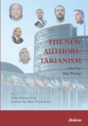 Image for New Authoritarianism: Vol. 2: A Risk Analysis of the European Alt-Right Phenomenon