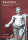 Image for Claudius - der unterschatzte Kaiser und seine Zeit: Das Romische Reich 41-54