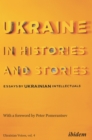 Image for Ukraine in Histories and Stories: Essays by Ukrainian Intellectuals