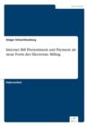 Image for Internet Bill Presentment and Payment als neue Form des Electronic Billing