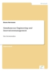 Image for Simultaneous Engineering und Innovationsmanagement : Eine Literaturanalyse