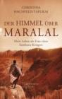 Image for Der Himmel uber Maralal: Mein Leben als Frau eines Samburu-Kriegers