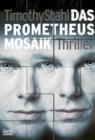 Image for Das Prometheus Mosaik: Thriller