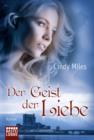 Image for Der Geist der Liebe: Roman