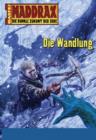 Image for Maddrax - Folge 273: Die Wandlung
