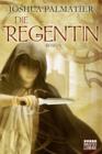 Image for Die Regentin: Roman
