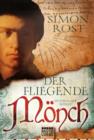 Image for Der fliegende Monch: Historischer Roman