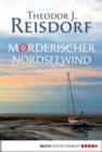 Image for Morderischer Nordseewind: Kriminalroman