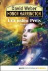 Image for Honor Harrington: Um jeden Preis: Bd. 17. Roman