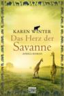 Image for Das Herz der Savanne: Afrika-Roman