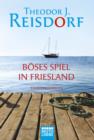 Image for Boses Spiel in Friesland: Kriminalroman