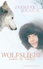 Image for Wolfsliebe: Tochter der Wildnis
