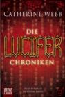 Image for Die Lucifer-Chroniken: Zwei Romane in einem Band