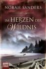 Image for Im Herzen der Wildnis: Roman