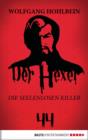 Image for Der Hexer 44: Die seelenlosen Killer. Roman