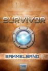 Image for Survivor 1 (DEU) - Sammelband 1: Folge 1-4. SF-Thriller