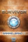 Image for Survivor 1 (DEU) - Sammelband 2: Folge 5-8. SF-Thriller