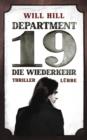 Image for Department 19 - Die Wiederkehr: Thriller