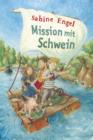 Image for Mission mit Schwein