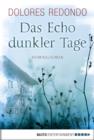 Image for Das Echo dunkler Tage: Kriminalroman