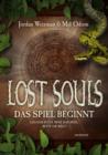 Image for Lost Souls - Das Spiel beginnt: Band 1