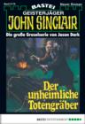 Image for John Sinclair - Folge 0175: Der unheimliche Totengraber