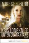 Image for Kris Longknife: Unter Quarantane: Roman