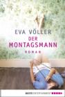 Image for Der Montagsmann: Roman