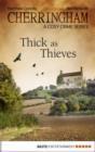 Image for Cherringham - Thick as Thieves: A Cosy Crime Series