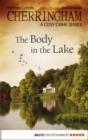 Image for Cherringham - The Body in the Lake: A Cosy Crime Series
