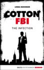 Image for Cotton FBI - Episode 05: The Infection