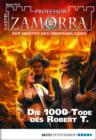Image for Professor Zamorra - Folge 1013: Die 1000 Tode des Robert T.