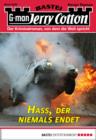 Image for Jerry Cotton - Folge 2949: Hass, der niemals endet
