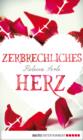 Image for Zerbrechliches Herz