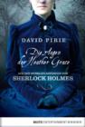 Image for Die Augen der Heather Grace: Aus den dunklen Anfangen von Sherlock Holmes. Kriminalroman