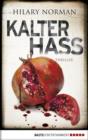 Image for Kalter Hass: Psychothriller
