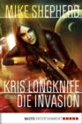 Image for Kris Longknife: Die Invasion: Roman