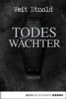 Image for Todeswachter: Thriller