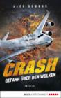 Image for Crash - Gefahr uber den Wolken: Thriller