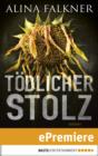 Image for Todlicher Stolz: Roman