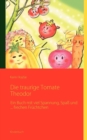 Image for Die traurige Tomate Theodor