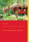Image for Discover the Philippines - Mabuhay : Discover die Philippinen - Mabuhay